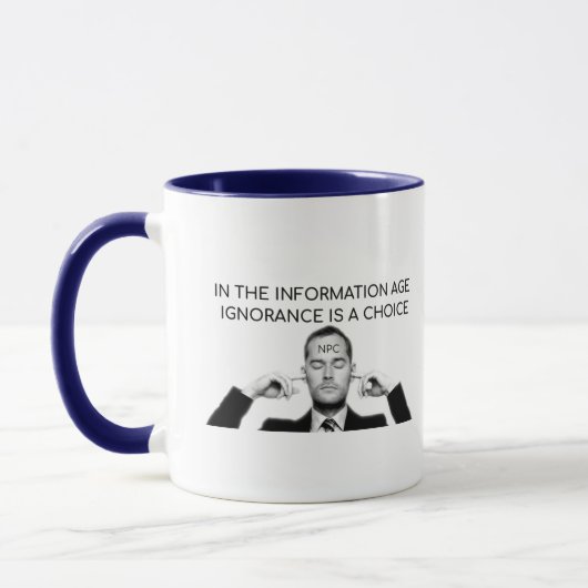 Mug À l'ère de l'information, l'ignorance est un choix (Gauche)