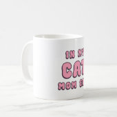 Mug À l'ère de ma mère chatte - Typographie rose rétro (Devant gauche)