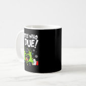 Mug A Little Who Is Due Funny Christmas Pregnancy Anno (Devant gauche)