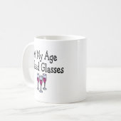 Mug À mon âge j'ai besoin de verres (Devant gauche)
