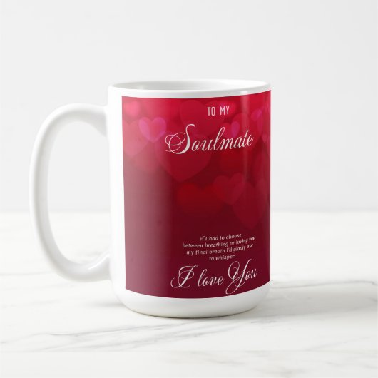 Mug À mon âme sœur je t'aime  (Gauche)