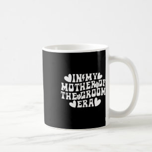 Mug À mon ère de mère du marié Maman du marié