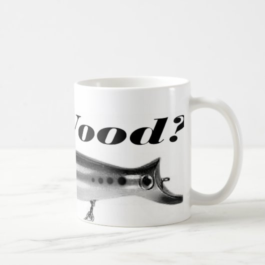 Mug "A obtenu le bois ? "Tasse (Droite)