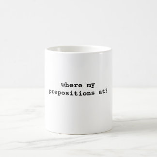 Mug à où mes prépositions ?