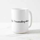 Mug A personnaliser selon vos envies (Devant droit)