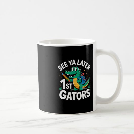Mug À plus tard 1ers Alligators Professeur d'alligator (Droite)