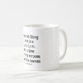 Mug À tout il ya une saison Bible Verse (Devant droit)