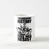 Mug À travers l'histoire, les hommes libres résistent (Centre)