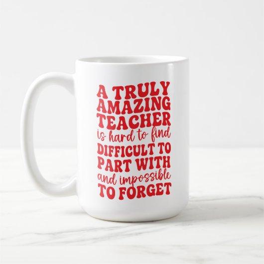 Mug A Truly Amazing Teacher is Hard to Find Apple (Gauche)