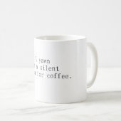 Mug A Yawn est un cri silencieux pour le café (Devant droit)