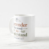 Mug Abandonner le Besoin de Comprendre les Écritures M (Devant gauche)