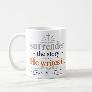 Mug Abandonner l'histoire — Il l'écrit Citation de foi