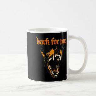 Mug Aboiement drôle pour moi Amoureux de chiens effray