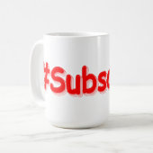 Mug "#Abonnez-vous" Conception sympa. Commandez dès ma (Devant gauche)