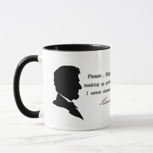 Mug Abraham Lincoln, Arrêtez de faire des citations (Gauche)