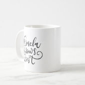 Mug Abuela (grand-mère) sait mieux, écrit à la main (Devant gauche)