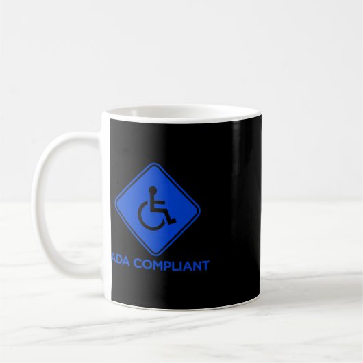 Mug Ac Conformité ADA Accessibilité Désactivée Conform (Gauche)