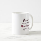 Mug Acceptez qui vous êtes (Devant droit)