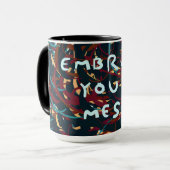 Mug Acceptez votre Mess (Devant gauche)