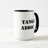 Mug Accro au Tango Tanguero Tango Argentin  (Devant droit)