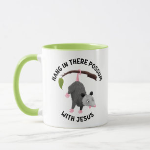 Mug Accroche-toi avec Jésus, joli opossum chrétien