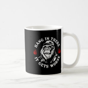 Mug Accroche-toi, ça empire. Singe humoristique sarcas