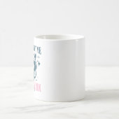 Mug Accroche-toi, laisse-moi repenser à cela Citation (Centre)