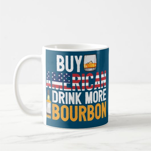 Mug Acheter American Drink Plus Bourbon Funny Whiskey (Gauche)