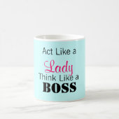 Mug Acte comme Madame Think Like un patron (Centre)