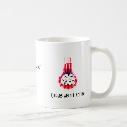 Mug Action de citations de théâtre (Droite)