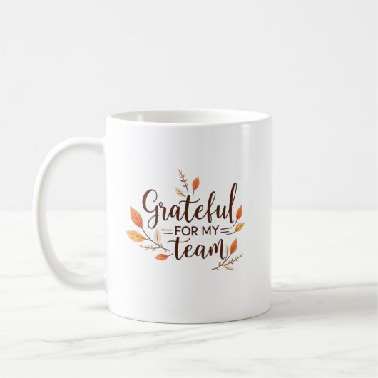 Mug Action de grâce pour mon équipe (Gauche)