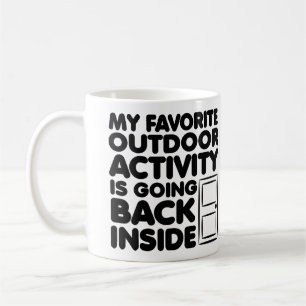 Mug Activité de plein air préférée est à l'intérieur M