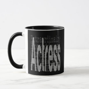 Mug Actrice Extraordinaire