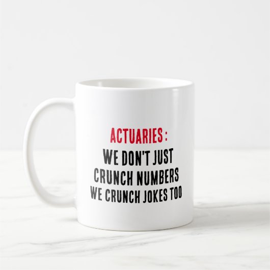 Mug Actuaires : Nous ne nous contentons pas de grogner (Gauche)