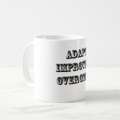 Mug Adapter-Improviser-Surmontez (Devant gauche)