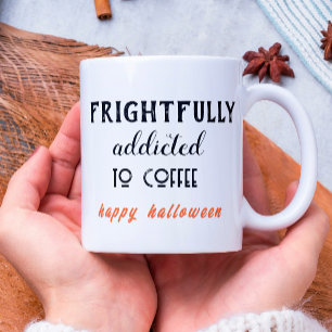 Mug Addicité À L'Halloween Du Café