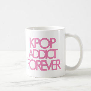 Mug Addict Kpop Forever   Music Fan Cadeau rose