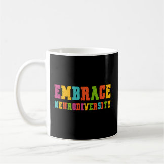 Mug Adhd Autism Asd Embrasser la Neurodiversité