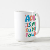 Mug ADHD est ma super-puissance joyeux bulles amusante (Devant droit)