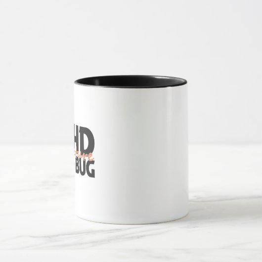 Mug Adhd est une fonctionnalité pas un bogue Neurodive (Centre)