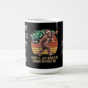 Mug Admettre Que La Vie Serait Ennuyante Sans Moi