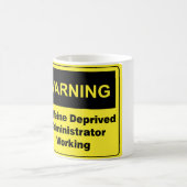 Mug Administrateur d'avertissement de caféine (Centre)