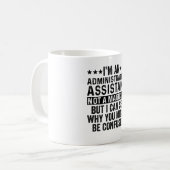 Mug Administrative Assistant Not A Magician Funny (Devant gauche)