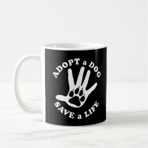 Mug Adoptez un chien sauve une vie - Conception pour l