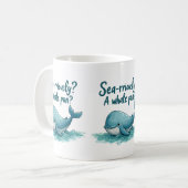 Mug Adorable "Sea-Rriely ? Un jeu de baleines ?" Conce (Devant gauche)