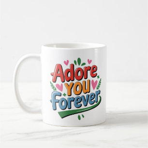 Mug Adore You Forever - Design romantique et coloré