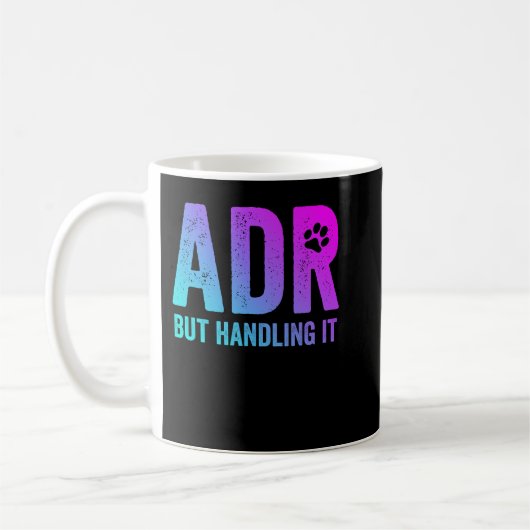 Mug ADR, Mais La Manipulation Drôle Vet Tech (Gauche)
