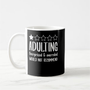 Mug Adulte Ne Recommanderait Pas Une Étoile