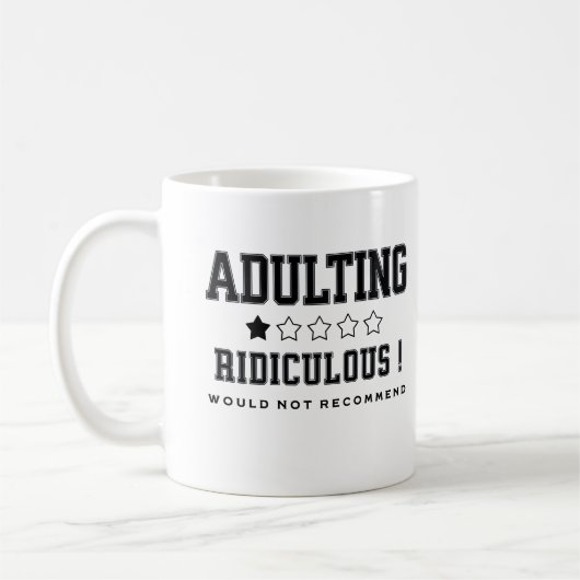 Mug Adulter Ridicule Ne Recommanderait Pas Humour (Gauche)