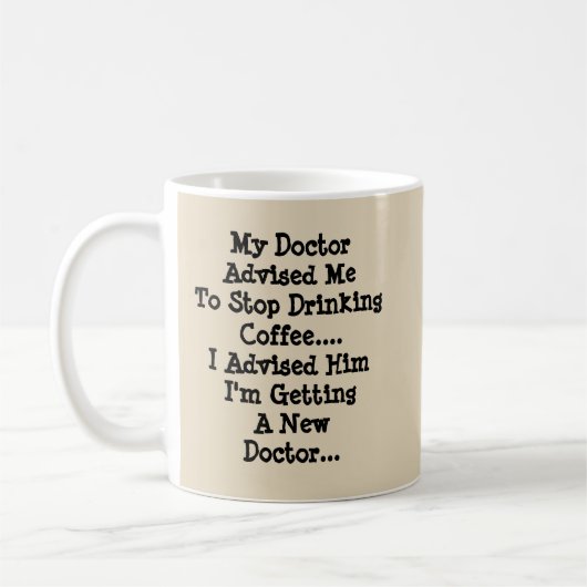 Mug Advice Is Bad Medicine - Tasse-Un-Tude de mon (Gauche)